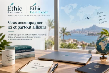 Ethic Care Expat L’assurance santé internationale par Ethic Assurance